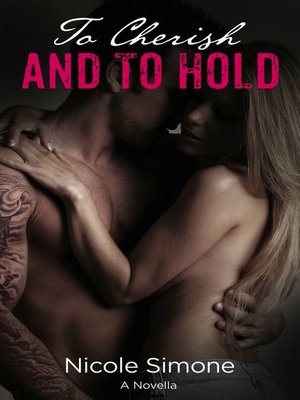 cover image of To Cherish and to Hold (Love of a Rockstar 1.5)
